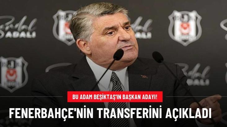 Fenerbahçe’nin transferini açıkladı