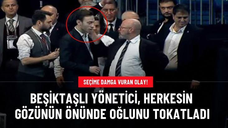 Beşiktaşlı yönetici, herkesin gözünün önünde oğlunu tokatladı