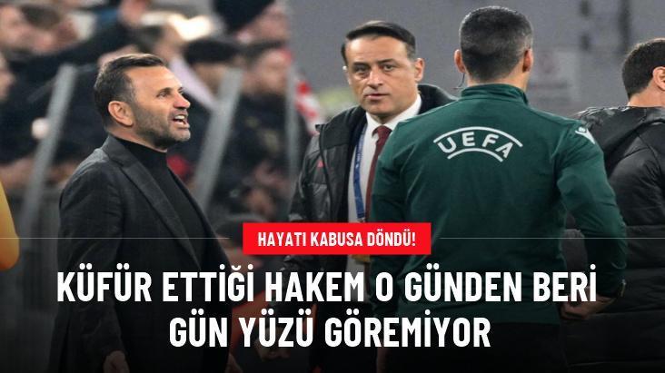 Küfür ettiği hakem o günden beri gün yüzü göremiyor