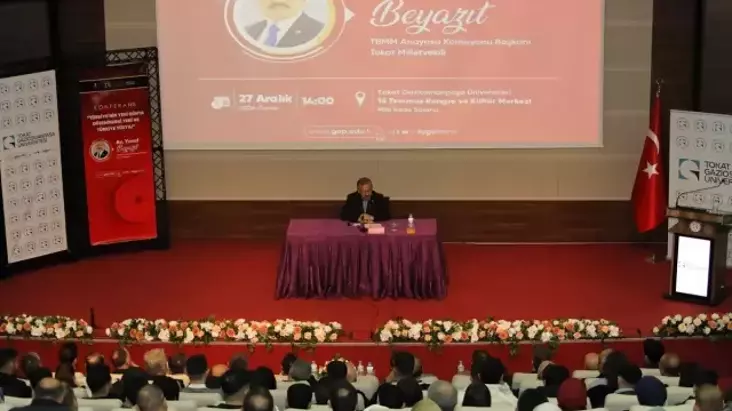 Tokat Gaziosmanpaşa Üniversitesi’nde ‘Türkiye Yüzyılı’ Konferansı Düzenlendi