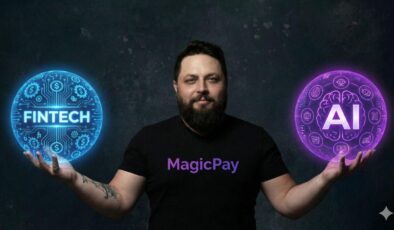 # B2B Ekonominin Fintechleşmesi: MagicPay ve Yapay Zekâ Destekli Finans Altyapısı